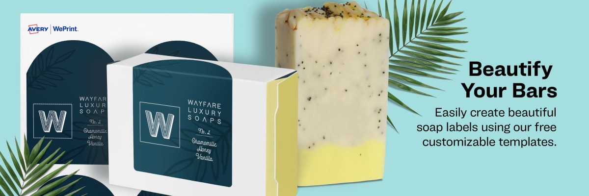 Beautify Your Bars - Easily create beautiful soap labels using our free customizable templates.