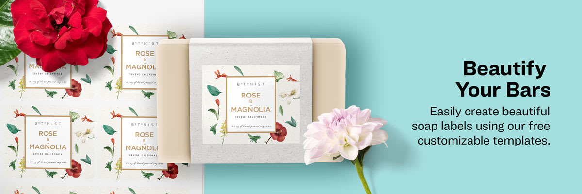 Beautify Your Bars - Easily create beautiful soap labels using our free customizable templates.