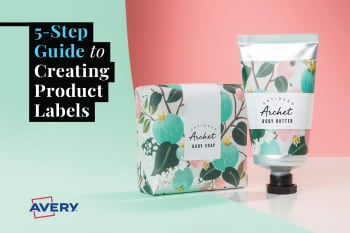 5-Step Guide to Creating Product Labels | Avery WePrint