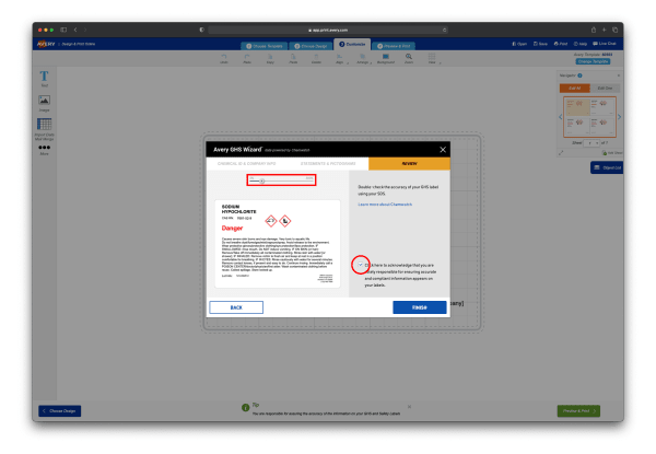 A screen shot showing the preview screen in GHS Wizard before finishing. Features of the preview screen include slider to zoom in and out, red text for anything that has to be filled in manually  and an acknowledgement that the user is responsible for reviewing information on GHS labels.