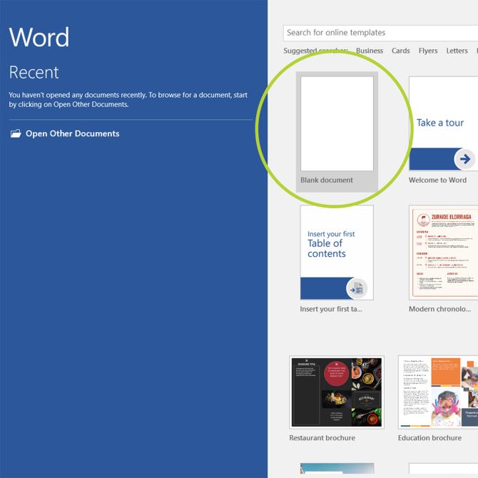 Alt text: "Screenshot of the Microsoft Word start screen showing the 'Recent' and 'Suggested searches' sections. The left panel indicates no recently opened documents, with an option to 'Open Other Documents.' The main section on the right displays template options, including a 'Blank Document,' which is circled in green. Other visible templates include 'Welcome to Word,' 'Insert your first Table of contents,' 'Modern chronology,' 'Restaurant brochure,' and 'Education brochure.