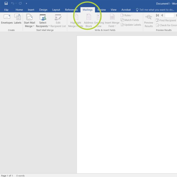 Screenshot of Microsoft Word with a blank document open. The 'Mailings' tab is highlighted in the toolbar with a green circle. The Mailings tab options displayed include 'Envelopes,' 'Labels,' 'Start Mail Merge,' 'Select Recipients,' and 'Address Block.' The Word interface also shows other tabs such as File, Home, Insert, Design, and Layout.