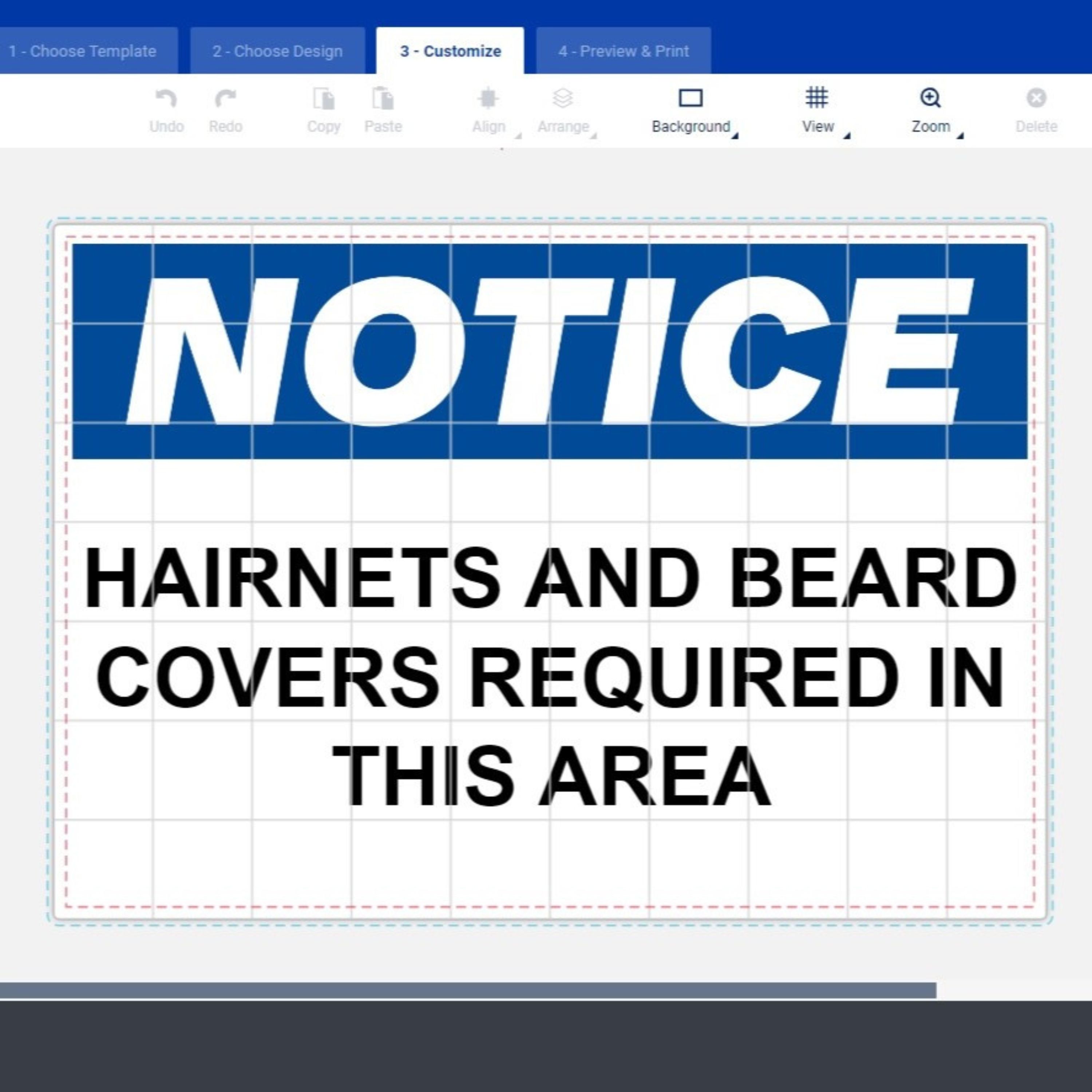 Safety sign template with a blue header displaying the word "NOTICE" in bold white letters and the message "HAIRNETS AND BEARD COVERS REQUIRED IN THIS AREA" in black text.