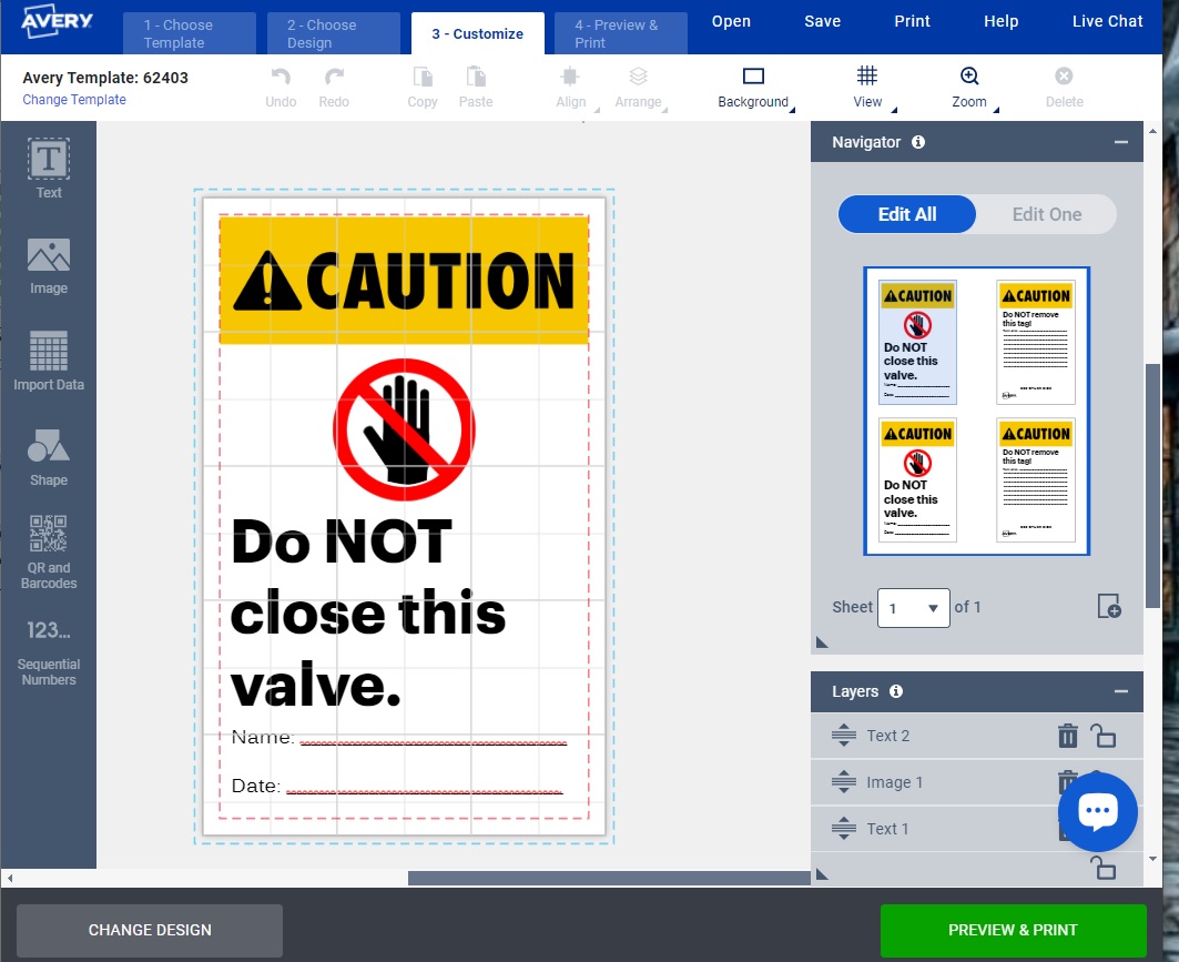 An example of a LOTO tag with a "Caution" header and the message "Do NOT close this valve." The screenshot of  the template in Avery Design and Print Online shows the editing tools available to change text, images, and other elements. 