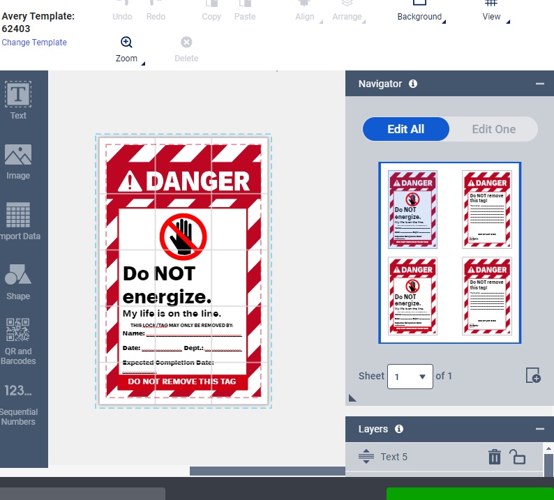 An example of a "Danger" tag warning not to energize equipment is shown as a template in Avery Design and Print Online. The screenshot of the free editing software illustrates available tools like text, images, import data, and other elements for making safety tags.