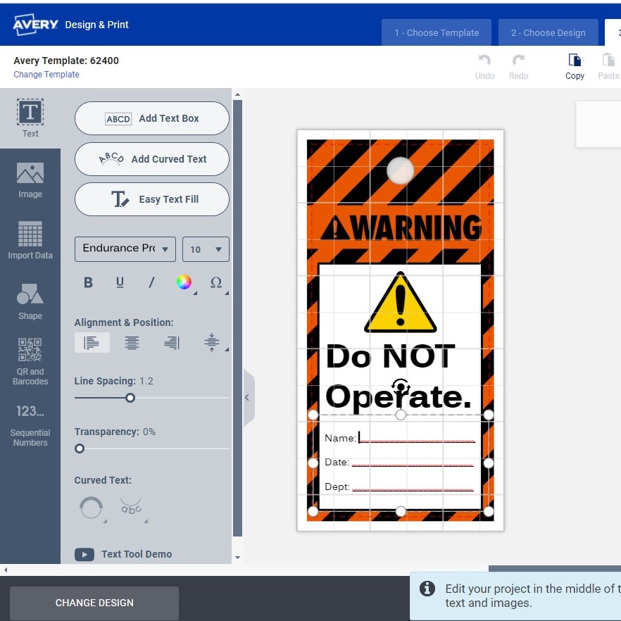 An example of a "Do Not Operate" LOTO tag with a black and orange "Warning" legend. The example is shown as a free template in Avery Design and Print Online and you can see an open menu with editing options for text such as, adding additional text boxes and changing font, color, size, etc.  